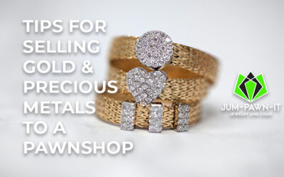 Tips for Selling Gold and Precious Metals to a Pawnshop