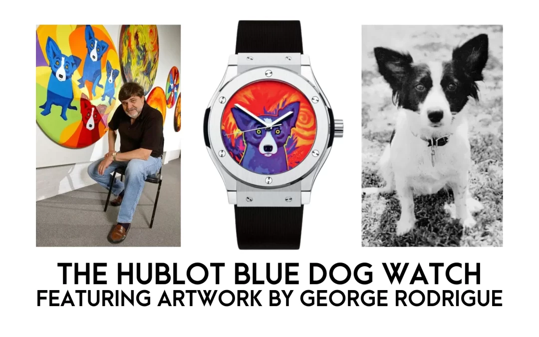 The Hublot x George Rodrigue Blue Dog Watch