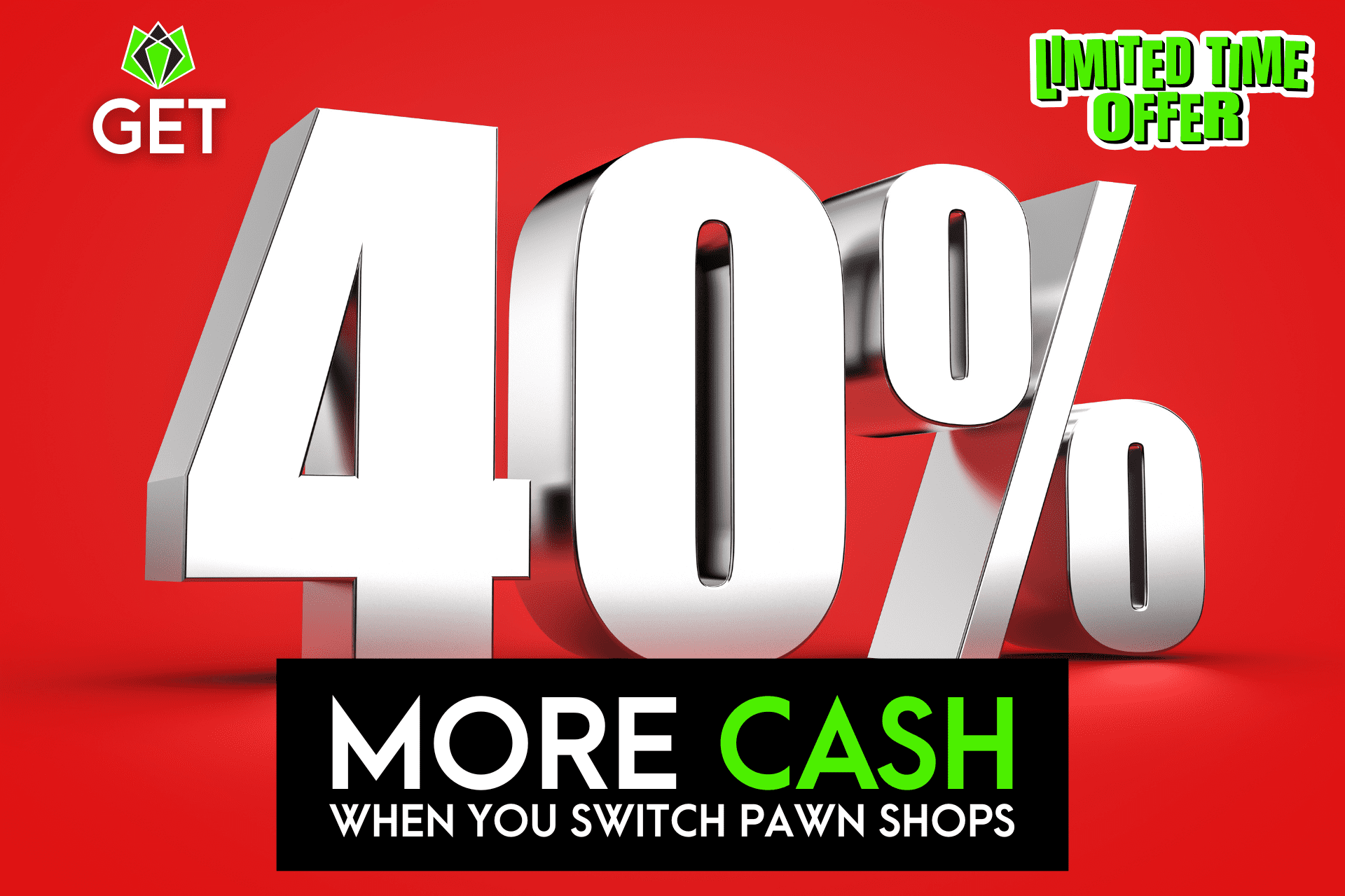 40% More Cash When You Switch Pawn Shops